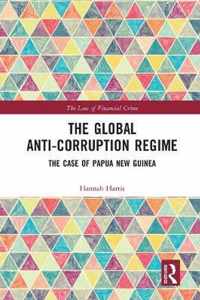 The Global Anti-Corruption Regime