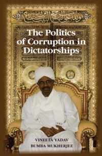 The Politics of Corruption in Dictatorships