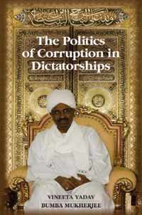 Politics Of Corruption In Dictatorships