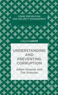 Understanding and Preventing Corruption