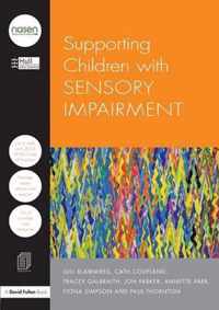 Supporting Children with Sensory Impairment