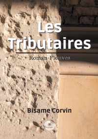 Les Tributaires