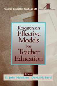 Research on Effective Models for Teacher Education