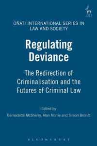 Regulating Deviance