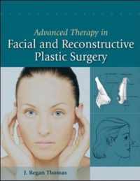 Advanced Therapy in Facial Plastic and Reconstructive Surgery