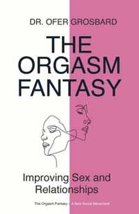 The Orgasm Fantasy