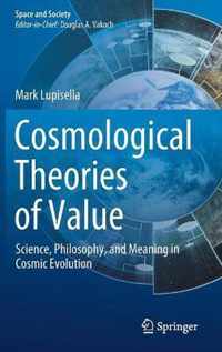 Cosmological Theories of Value