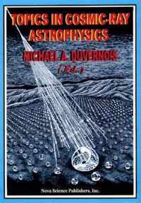 Topics in Cosmic-Ray Astrophysics