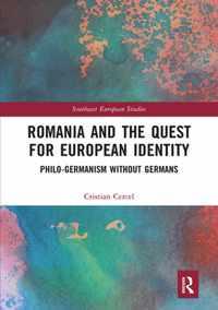 Romania and the Quest for European Identity