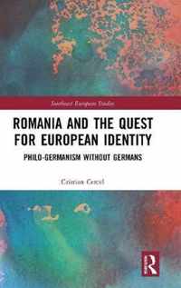 Romania and the Quest for European Identity