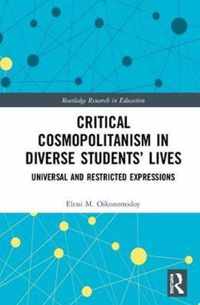 Critical Cosmopolitanism in Diverse Students' Lives