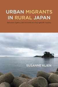 Urban Migrants in Rural Japan