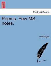 Poems. Few Ms. Notes.