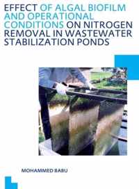 Effect of Algal Biofilm and Operational Conditions on Nitrogen Removal in Waste Stabilization Ponds