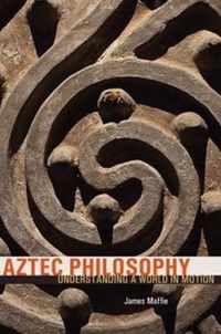 Aztec Philosophy