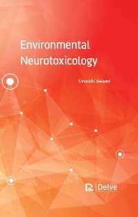 Environmental Neurotoxicology