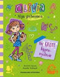 Olivia 5 -   Olivia - Mijn geheimen - Het kippenmysterie