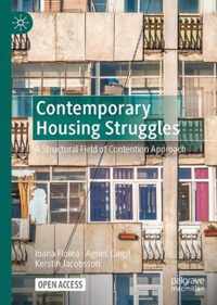 Contemporary Housing Struggles