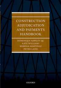 Construction Adjudication and Payments Handbook