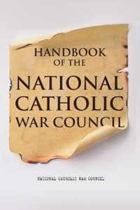 Handbook of the National Catholic War Council