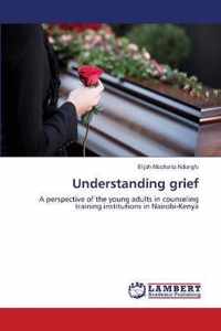 Understanding grief