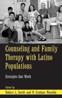 Counseling and Family Therapy with Latino Populations