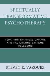 Spiritually Transformative Psychotherapy