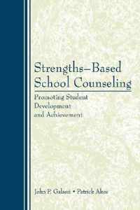 Strengths-Based School Counseling