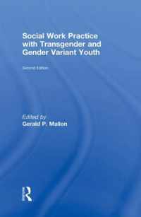 Social Work Practice with Transgender and Gender Variant Youth