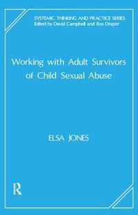 Working with Adult Survivors of Child Sexual Abuse