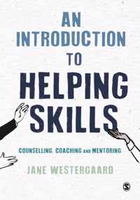 An Introduction to Helping Skills