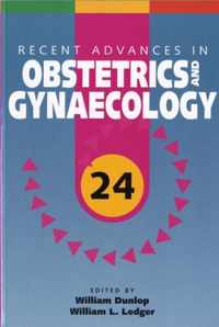 Recent Advances in Obstertrics & Gynaecology