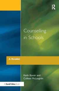 Counselling in Schools - A Reader