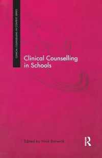 Clinical Counselling in Schools