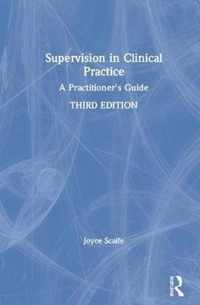 Supervision in Clinical Practice