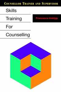 Skills Training for Counselling