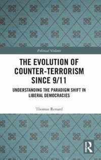 The Evolution of Counter-Terrorism Since 9/11