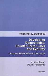 Developing Democracies, Counter-Terror Laws & Security