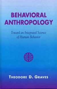 Behavioral Anthropology