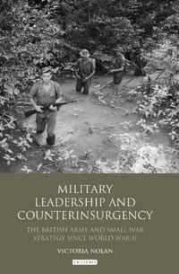 Military Leadership and Counterinsurgency