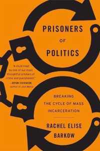 Prisoners of Politics