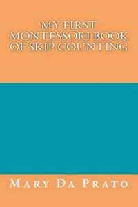 My First Montessori Book of Skip Counting