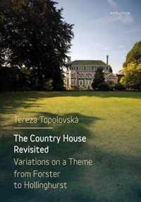 The Country House Revisited