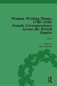 Women Writing Home, 1700-1920 Vol 1