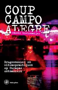 Coup Campo Alegre - Wouter Tielkemeijer - Paperback (9789462492844)