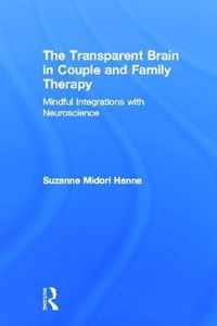 The Transparent Brain in Couple and Family Therapy