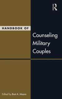 Handbook of Counseling Military Couples