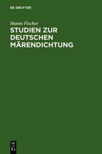 Studien Zur Deutschen Marendichtung