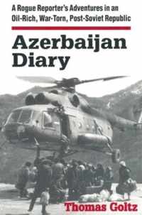 Azerbaijan Diary