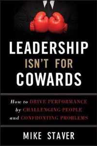 Leadership Isn'T For Cowards